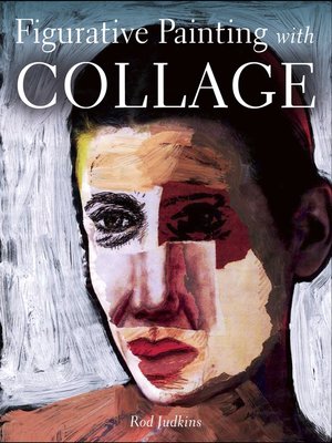 cover image of Figurative Painting with Collage